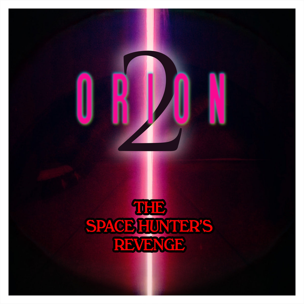 Orion 2: The Space Hunter's Revenge cover artwork